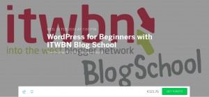 ITWBN Blogschool get tickets