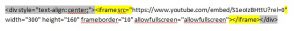 YouTube Additional HTML for Embed Code to Centre Video