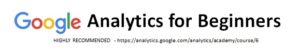 Google Analytics for Beginners Highly Recommended